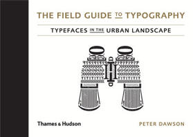 Dawson |  The Field Guide to Typography | Buch |  Sack Fachmedien