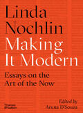 Nochlin / D'Souza |  Making it Modern | Buch |  Sack Fachmedien