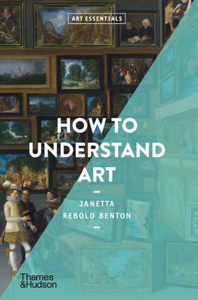 Rebold Benton |  How to Understand Art | Buch |  Sack Fachmedien