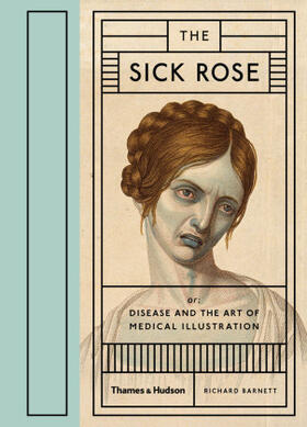 Barnett |  The Sick Rose | Buch |  Sack Fachmedien