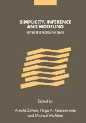 Zellner |  Simplicity, Inference and Modelling | eBook | Sack Fachmedien