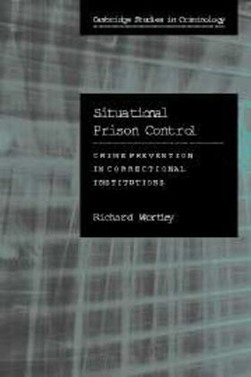 Wortley |  Situational Prison Control | eBook | Sack Fachmedien