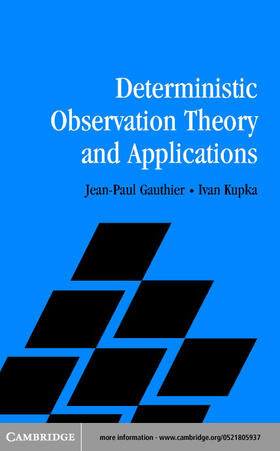 Gauthier |  Deterministic Observation Theory and Applications | eBook | Sack Fachmedien