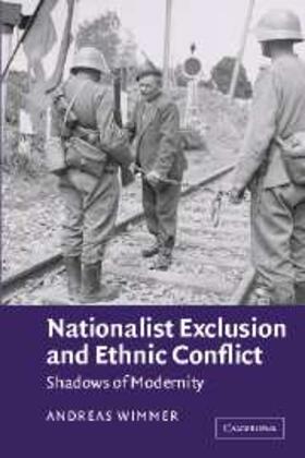 Wimmer |  Nationalist Exclusion and Ethnic Conflict | eBook | Sack Fachmedien