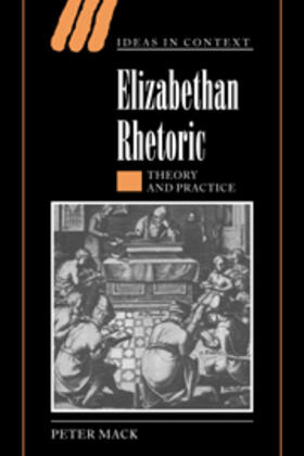 Mack |  Elizabethan Rhetoric | eBook | Sack Fachmedien