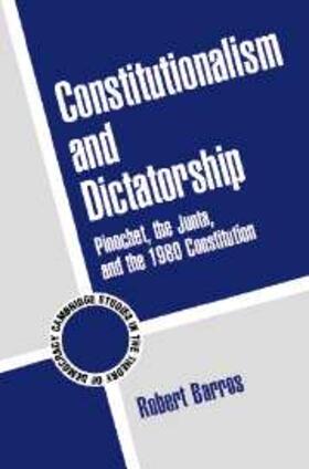 Barros |  Constitutionalism and Dictatorship | eBook | Sack Fachmedien