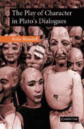 Blondell |  Play of Character in Plato's Dialogues | eBook | Sack Fachmedien