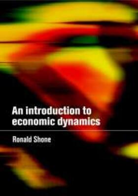 Shone |  Introduction to Economic Dynamics | eBook | Sack Fachmedien