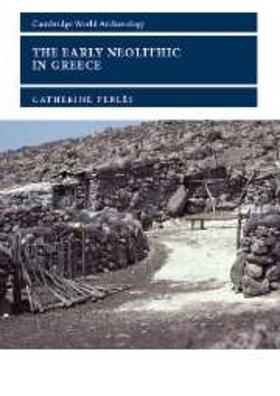 Perles |  Early Neolithic in Greece | eBook | Sack Fachmedien