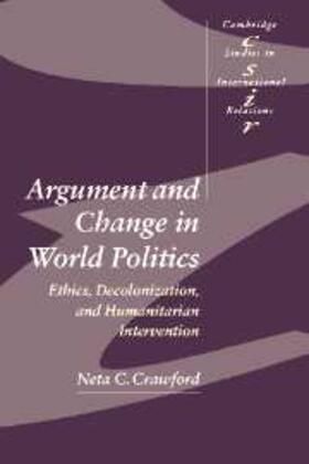 Crawford |  Argument and Change in World Politics | eBook | Sack Fachmedien