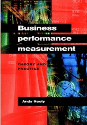 Neely |  Business Performance Measurement | eBook | Sack Fachmedien