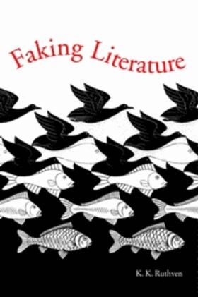 Ruthven |  Faking Literature | eBook | Sack Fachmedien