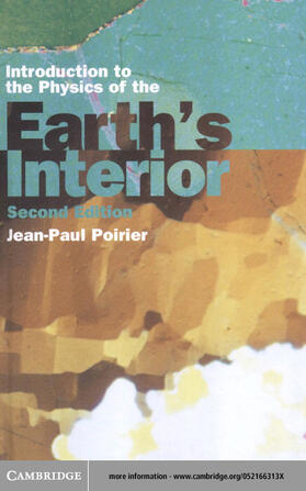 Poirier |  Introduction to the Physics of the Earth's Interior | eBook | Sack Fachmedien
