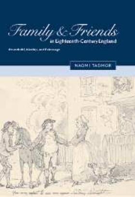 Tadmor |  Family and Friends in Eighteenth-Century England | eBook | Sack Fachmedien