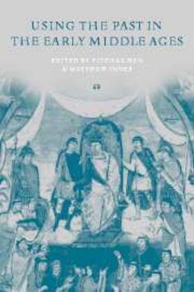 Hen |  Uses of the Past in the Early Middle Ages | eBook | Sack Fachmedien