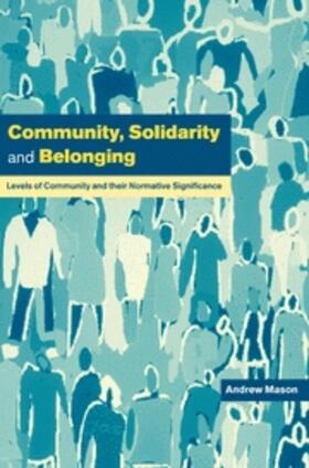 Mason |  Community, Solidarity and Belonging | eBook | Sack Fachmedien