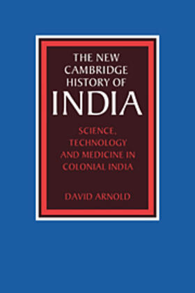 Arnold |  Science, Technology and Medicine in Colonial India | eBook | Sack Fachmedien