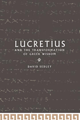 Sedley |  Lucretius and the Transformation of Greek Wisdom | eBook | Sack Fachmedien