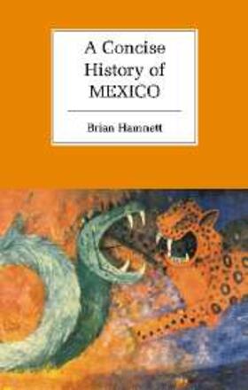Hamnett |  Concise History of Mexico | eBook | Sack Fachmedien