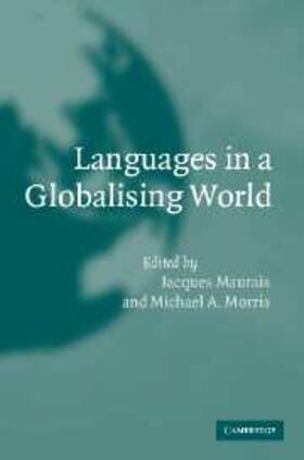 Maurais |  Languages in a Globalising World | eBook | Sack Fachmedien