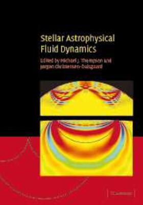 Thompson |  Stellar Astrophysical Fluid Dynamics | eBook | Sack Fachmedien