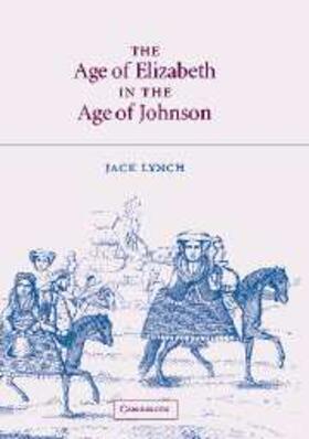 Lynch |  Age of Elizabeth in the Age of Johnson | eBook | Sack Fachmedien