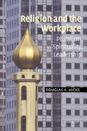 Hicks |  Religion and the Workplace | eBook | Sack Fachmedien