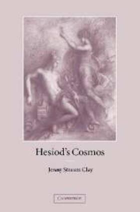 Clay |  Hesiod's Cosmos | eBook | Sack Fachmedien