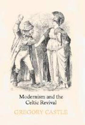 Castle |  Modernism and the Celtic Revival | eBook | Sack Fachmedien
