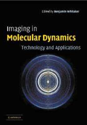 Whitaker |  Imaging in Molecular Dynamics | eBook | Sack Fachmedien