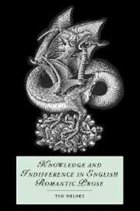 Milnes |  Knowledge and Indifference in English Romantic Prose | eBook | Sack Fachmedien