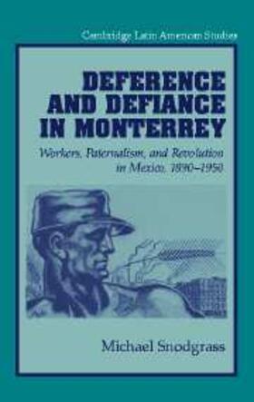 Snodgrass |  Deference and Defiance in Monterrey | eBook | Sack Fachmedien