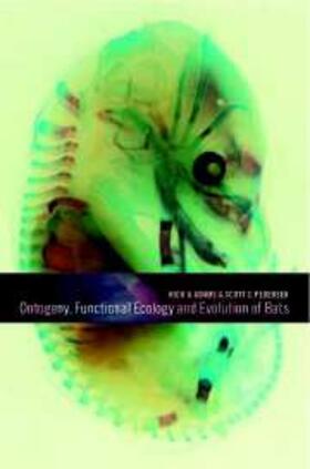 Adams |  Ontogeny, Functional Ecology, and Evolution of Bats | eBook | Sack Fachmedien