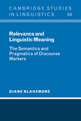 Blakemore |  Relevance and Linguistic Meaning | eBook | Sack Fachmedien