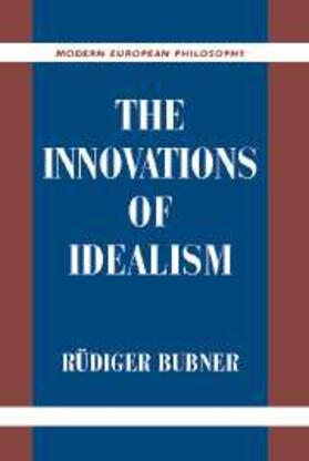 Bubner |  Innovations of Idealism | eBook | Sack Fachmedien