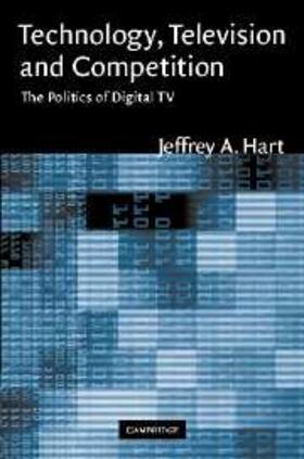 Hart |  Technology, Television, and Competition | eBook | Sack Fachmedien