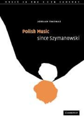 Thomas |  Polish Music since Szymanowski | eBook | Sack Fachmedien