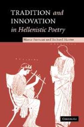 Fantuzzi |  Tradition and Innovation in Hellenistic Poetry | eBook | Sack Fachmedien