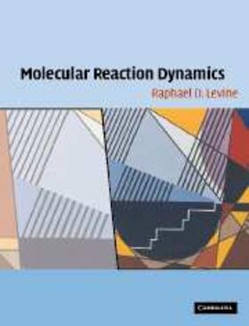 Levine |  Molecular Reaction Dynamics | eBook | Sack Fachmedien