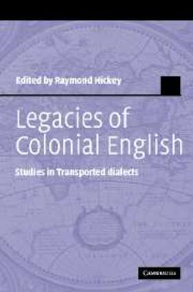 Hickey |  Legacies of Colonial English | eBook | Sack Fachmedien