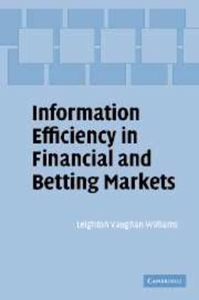 Williams |  Information Efficiency in Financial and Betting Markets | eBook | Sack Fachmedien