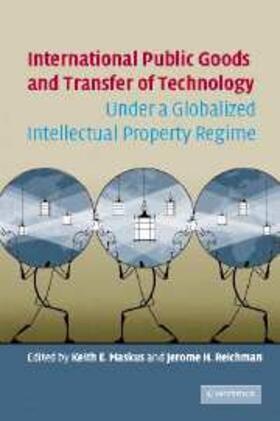 Maskus |  International Public Goods and Transfer of Technology Under a Globalized Intellectual Property Regime | eBook | Sack Fachmedien