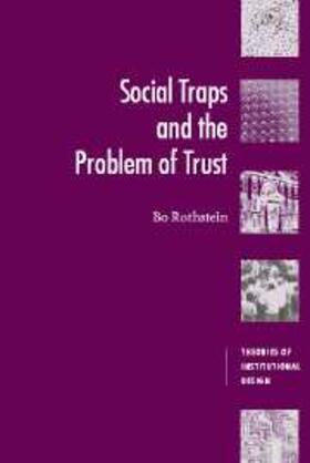 Rothstein |  Social Traps and the Problem of Trust | eBook | Sack Fachmedien
