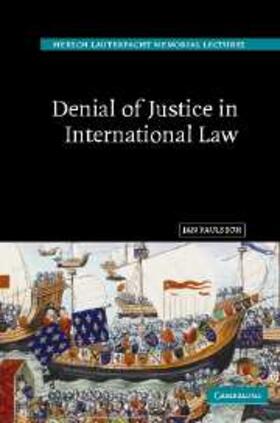 Paulsson |  Denial of Justice in International Law | eBook | Sack Fachmedien