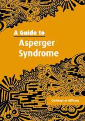 Gillberg |  Guide to Asperger Syndrome | eBook | Sack Fachmedien