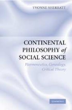 Sherratt |  Continental Philosophy of Social Science | eBook | Sack Fachmedien