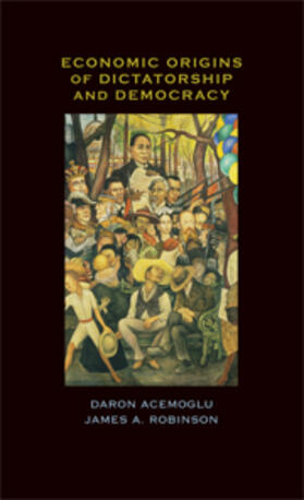 Acemoglu |  Economic Origins of Dictatorship and Democracy | eBook | Sack Fachmedien