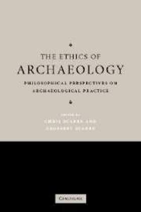Scarre |  Ethics of Archaeology | eBook | Sack Fachmedien