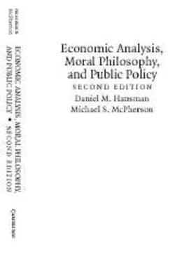 Hausman |  Economic Analysis, Moral Philosophy and Public Policy | eBook | Sack Fachmedien