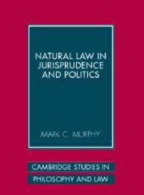 Murphy |  Natural Law in Jurisprudence and Politics | eBook | Sack Fachmedien